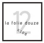 LaFolieDouzeKids_folie-douze-kids.jpg